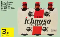 Carrefour Express Birra Ichnusa Non Filtrata offerta