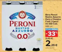 Carrefour Express Birra Peroni Nastro Azzurro Zero o Classica offerta