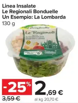 Carrefour Express Linea Insalate Le Regionali Bonduelle La Lombarda offerta