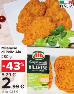 Carrefour Express Milanese di Pollo Aia offerta