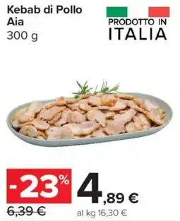 Carrefour Express Kebab di Pollo Aia offerta