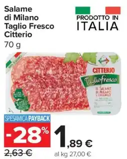 Carrefour Express Salame di Milano Taglio Fresco Citterio offerta