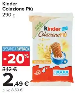 Carrefour Express Kinder Colazione Più offerta