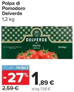 Carrefour Express Polpa di Pomodoro Delverde offerta