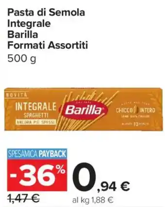 Carrefour Express Pasta di Semola Integrale Barilla offerta