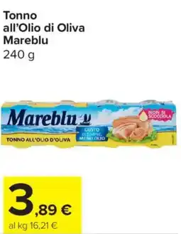 Carrefour Express Tonno all'Olio di Oliva Mareblu offerta