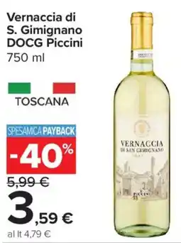 Carrefour Express Vernaccia di S. Gimignano DOCG Piccini offerta