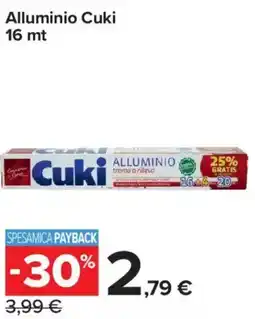 Carrefour Express Alluminio Cuki 16 mt offerta