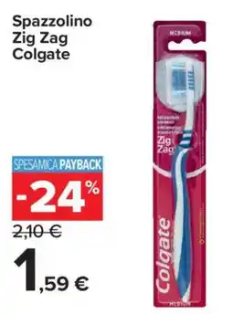 Carrefour Express Spazzolino Zig Zag Colgate offerta