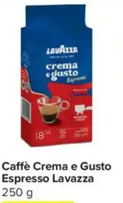 Carrefour Express Caffè Crema e Gusto Espresso Lavazza offerta