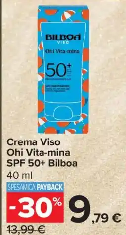 Carrefour Express Crema Viso Ohi Vita-mina SPF 50+ Bilboa offerta
