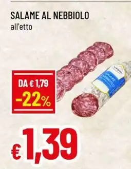 Famila SALAME AL NEBBIOLO offerta