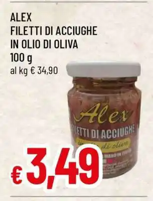 Famila ALEX FILETTI DI ACCIUGHE IN OLIO DI OLIVA offerta
