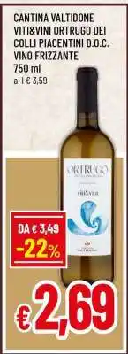 Famila CANTINA VALTIDONE VITI&VINI ORTRUGO DEI COLLI PIACENTINI D.O.C. VINO FRIZZANTE offerta