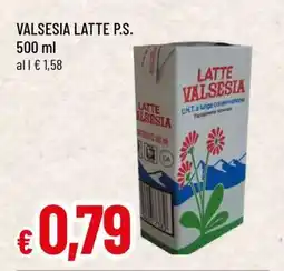 Famila VALSESIA LATTE P.S offerta