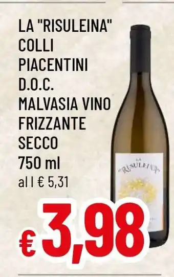 Famila LA RISULEINA COLLI PIACENTINI D.O.C. MALVASIA VINO FRIZZANTE SECCO offerta