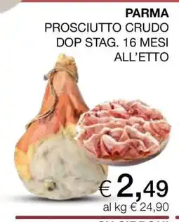 Coop PARMA PROSCIUTTO CRUDO DOP STAG. 16 MESI ALL’ETTO offerta