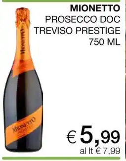Coop MIONETTO PROSECCO DOC TREVISO PRESTIGE offerta