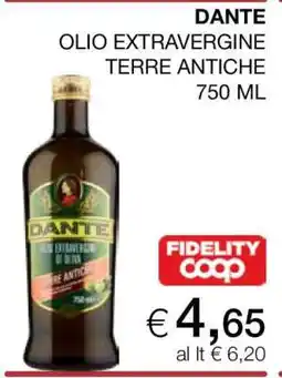 Coop DANTE OLIO EXTRAVERGINE TERRE ANTICHE 750 ML offerta