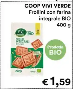 Coop COOP VIVI VERDE Frollini con farina integrale BIO offerta