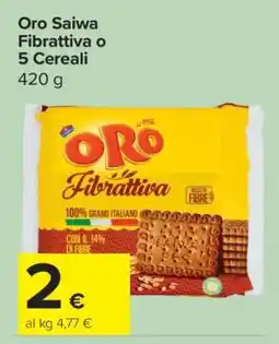 Carrefour Oro Saiwa Fibrattiva o 5 Cereali offerta