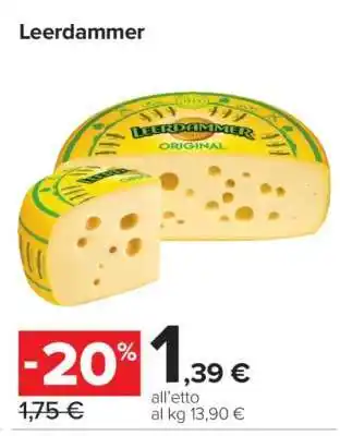 Carrefour Leerdammer offerta