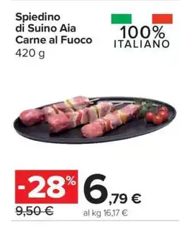 Carrefour Spiedino di Suino Aia Carne al Fuoco offerta