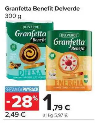 Carrefour Granfetta Benefit Delverde offerta