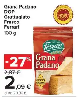 Carrefour Grana Padano DOP Grattugiato Fresco Ferrari offerta