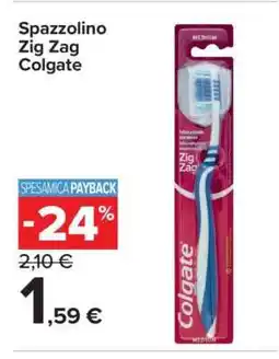 Carrefour Spazzolino Zig Zag Colgate offerta