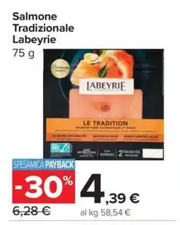 Carrefour Salmone Tradizionale Labeyrie offerta
