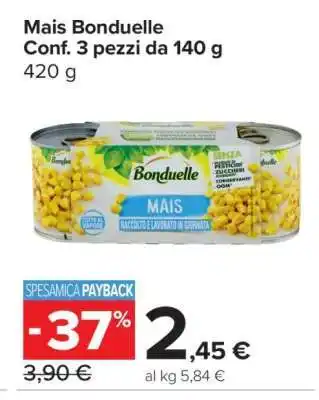 Carrefour Mais BONDUELLE offerta
