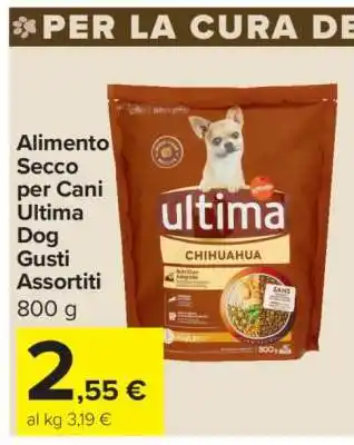 Carrefour Alimento Secco per Cani Ultima Dog Gusti Assortiti offerta