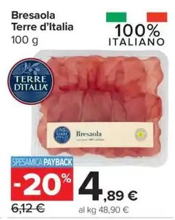Carrefour Bresaola Terre d’Italia offerta