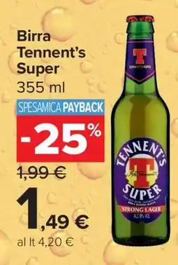 Carrefour Birra Tennent’s Super offerta