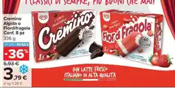 Carrefour Cremino Algida o Fiordifragola Conf. 8 pz offerta
