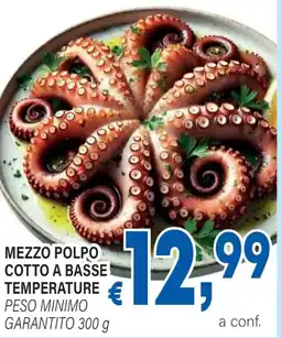 DEM Mezzo polpo cotto a basse temperature offerta