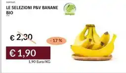 Prezzemolo e Vitale Le selezioni p&v banane bio offerta