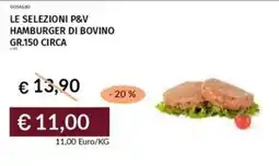 Prezzemolo e Vitale Le selezioni p&v hamburger di bovino offerta