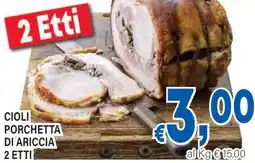 DEM Cioli porchetta di ariccia offerta