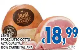 DEM Lenti prosciutto cotto alta qualita' 100% carne italiana offerta