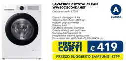 Esselunga SAMSUNG LAVATRICE CRYSTAL CLEAN WW80CGC04DAHET offerta