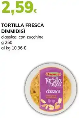Basko Tortilla fresca dimmidisì offerta