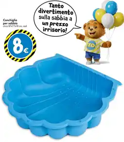 Tedi Conchiglia per sabbia offerta