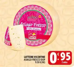 Deco Supermercati Latterie vicentine asiago fresco dop offerta