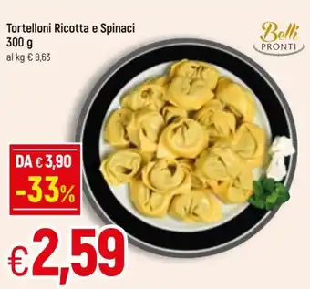 Famila Tortelloni Ricotta e Spinaci 300g offerta