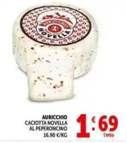 Deco Supermercati Auricchio caciotta novella al peperoncino offerta