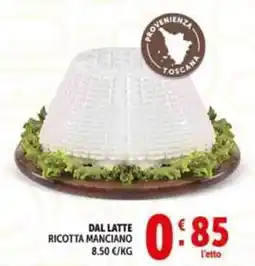 Deco Supermercati Dal latte ricotta manciano offerta
