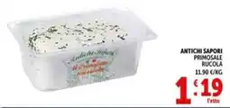 Deco Supermercati Antichi sapori primosale rucola offerta