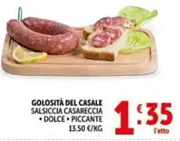 Deco Supermercati Golosità del casale salsiccia casareccia offerta